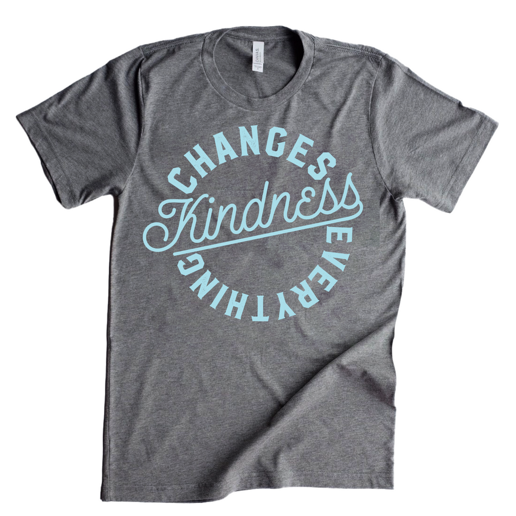 KINDNESS CHANGES EVERYTHING ADULT PREORDER