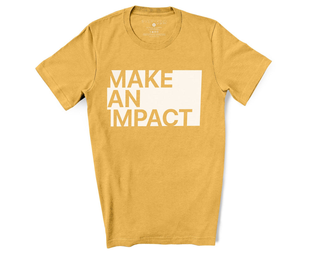 MAKE AN IMPACT MERCH